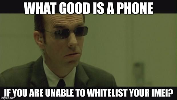 Getting your IMEI whitelisted in Chile can be a painful process.
